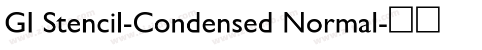 GI Stencil-Condensed Normal字体转换